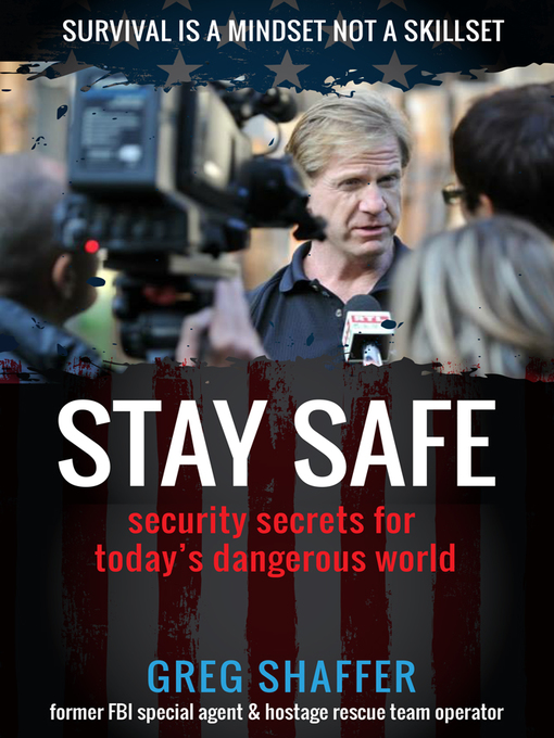 Title details for Stay Safe by Greg Shaffer - Available